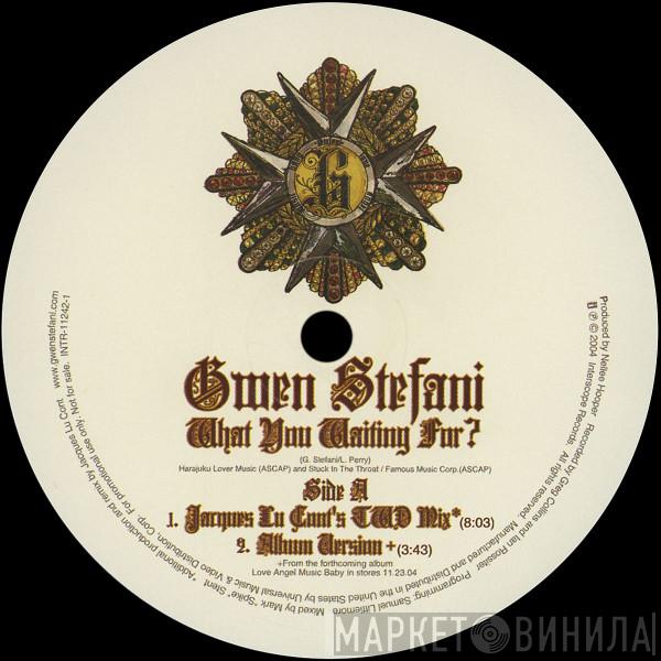  Gwen Stefani  - What You Waiting For?