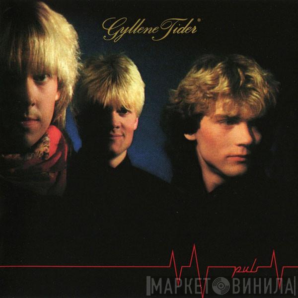  Gyllene Tider  - Puls