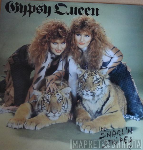 Gypsy Queen - The Snarl' N Stripes