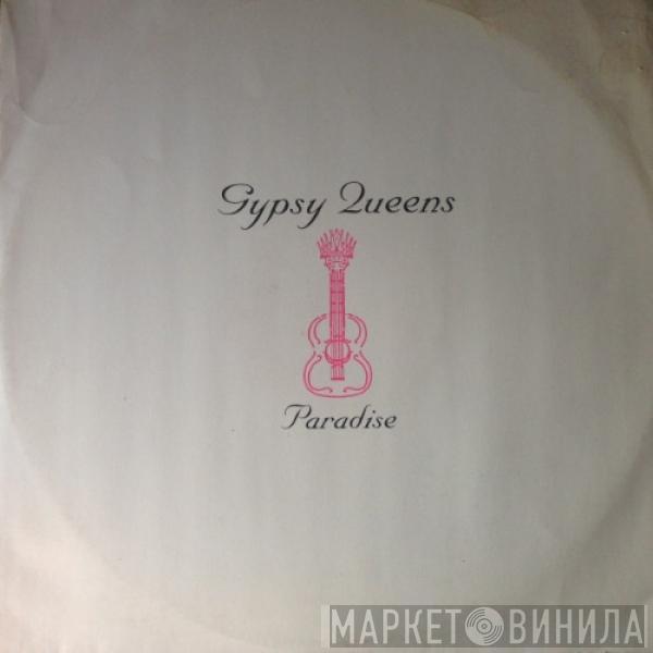 Gypsy Queens - Paradise