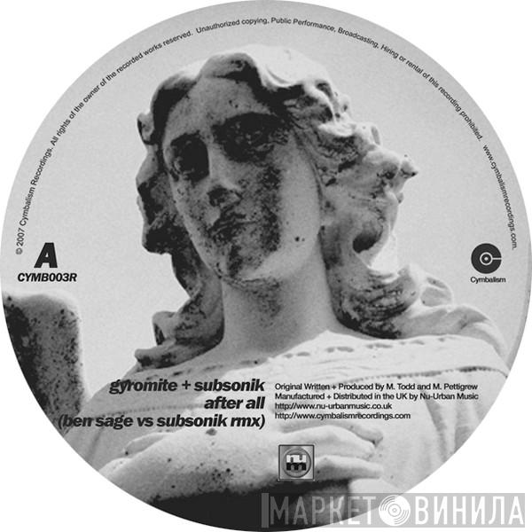 Gyromite, Subsonik  - After All (Ben Sage vs Subsonik Rmx) / Remember (Nightbreed Rmx)