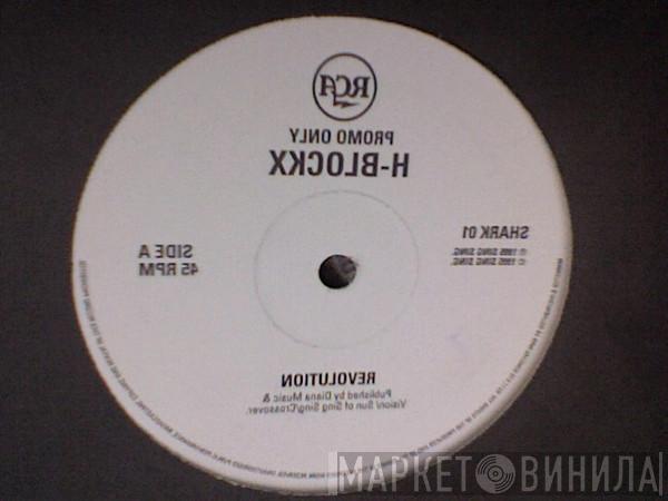 H-Blockx - Revolution / Rising' High