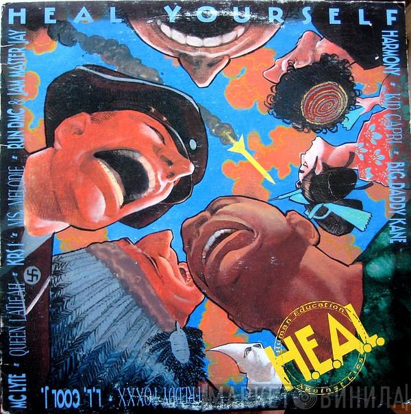 H.E.A.L. Human Education Against Lies, MC Lyte, Queen Latifah, KRS-One, Ms. Melodie, Run-DMC, Jam Master Jay, Harmony , Kid Capri, Big Daddy Kane, LL Cool J, Freddie Foxxx - Heal Yourself