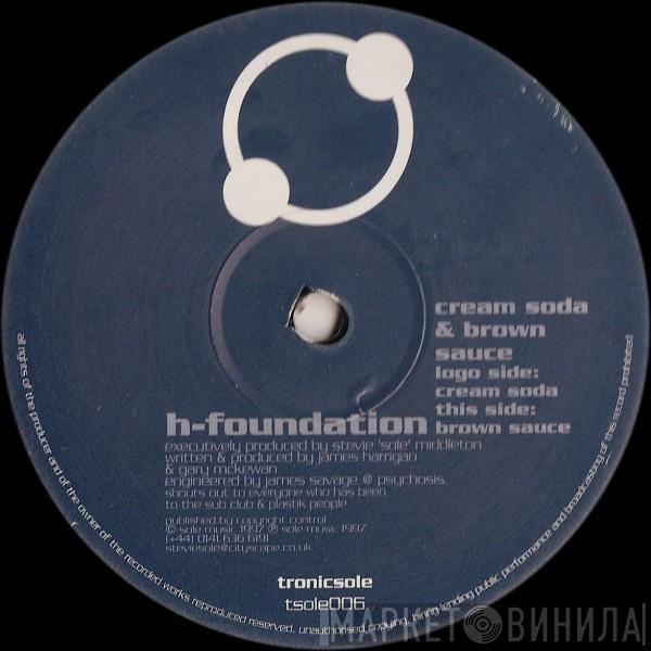  H-Foundation   - Cream Soda & Brown Sauce