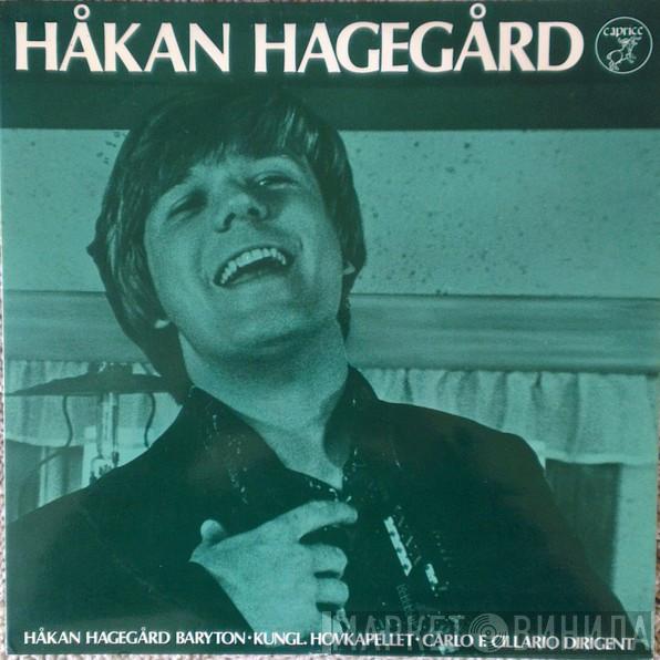 Håkan Hagegård, Kungliga Hovkapellet, Carlo Felice Cillario - Håkan Hagegård, Baryton