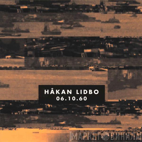 Håkan Lidbo - 06.10.60