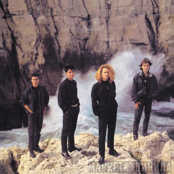 Héroes Del Silencio - El Mar No Cesa