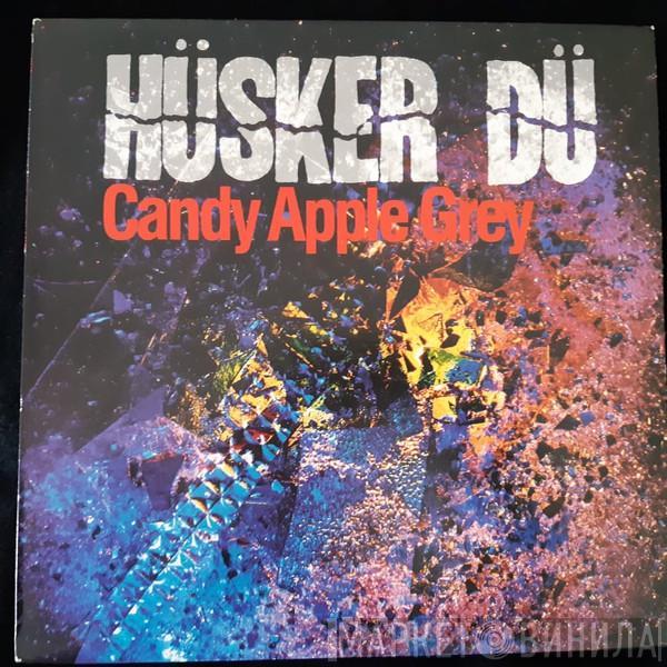  Hüsker Dü  - Candy Apple Grey