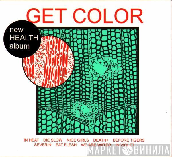HEALTH  - Get Color