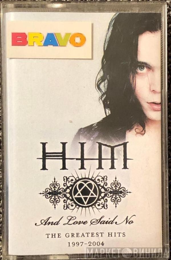  HIM   - And Love Said No: The Greatest Hits 1997-2004