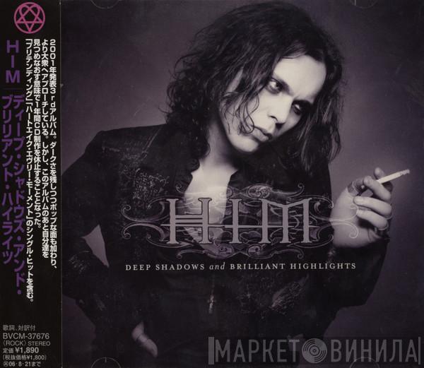  HIM   - Deep Shadows And Brilliant Highlights = ディープ・シャドウズ・アンド・ブリリアント・ハイライツ