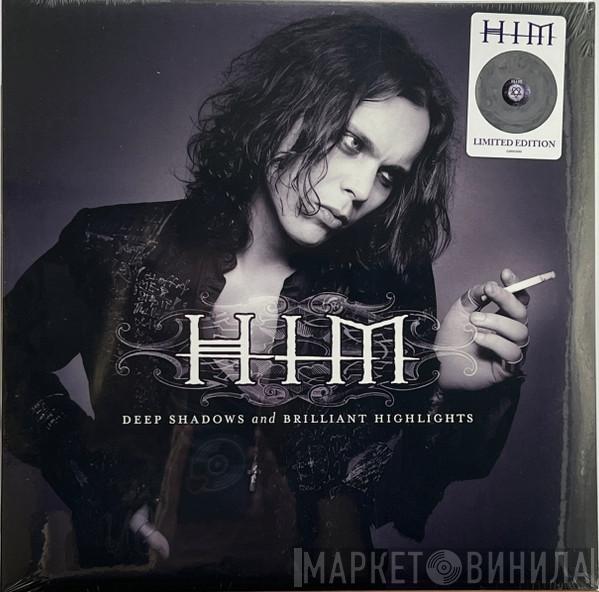  HIM   - Deep Shadows And Brilliant Highlights
