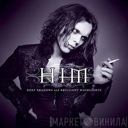  HIM   - Deep Shadows And Brilliant Highlights