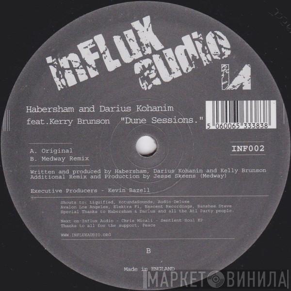 Habersham, Darius Kohanim, Kerry Brunson - Dune Sessions