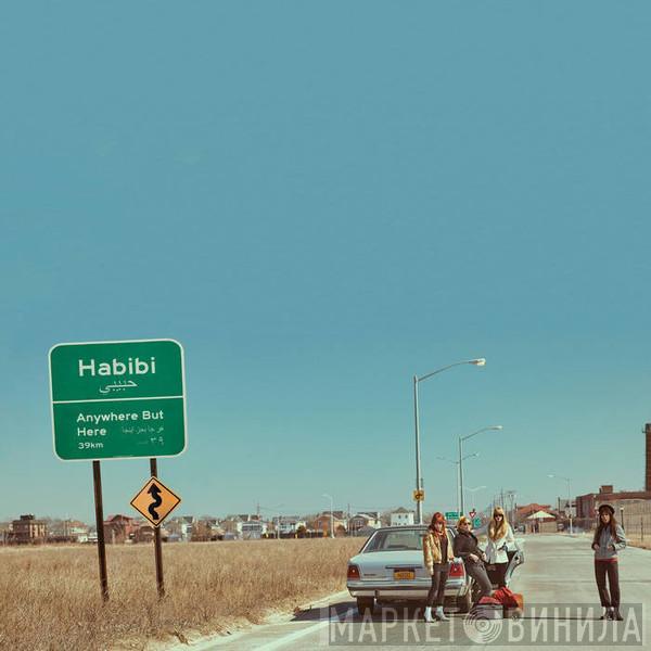 Habibi  - Anywhere But Here