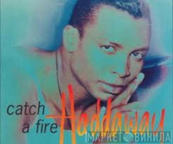  Haddaway  - Catch A Fire