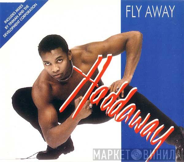 Haddaway - Fly Away