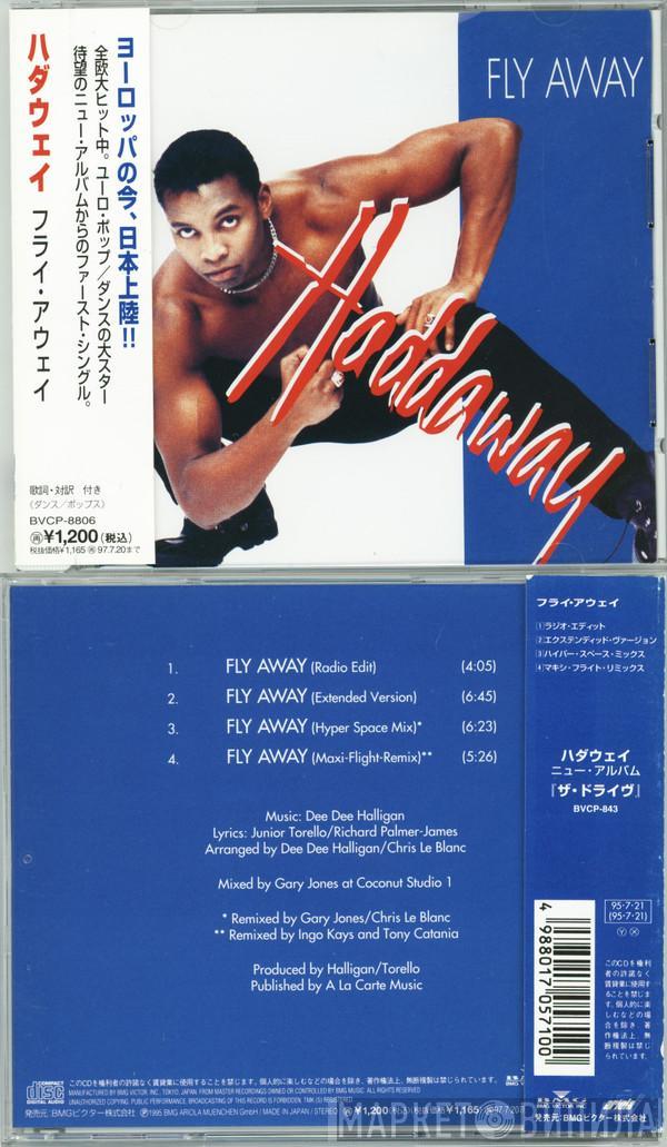 Haddaway  - Fly Away