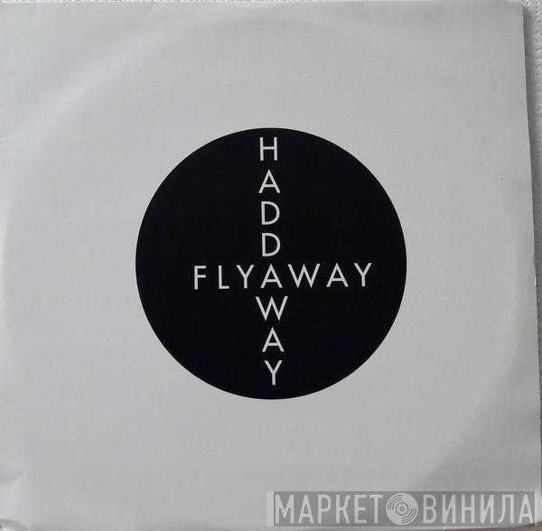 Haddaway - Fly Away