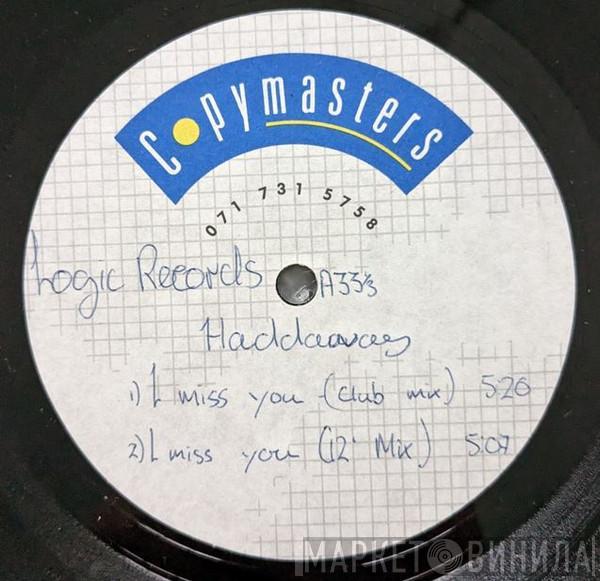  Haddaway  - I Miss You