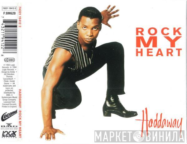 Haddaway - Rock My Heart