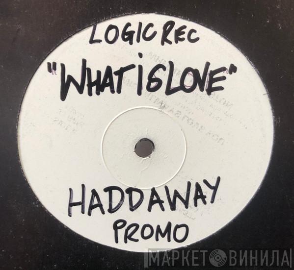 Haddaway - What Is Love
