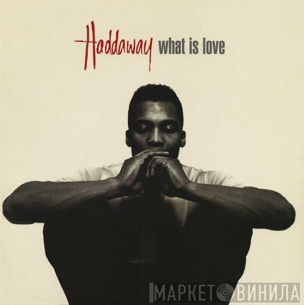  Haddaway  - What Is Love