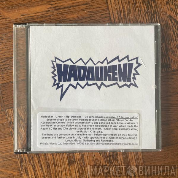  Hadouken!  - Crank It Up (Remixes)