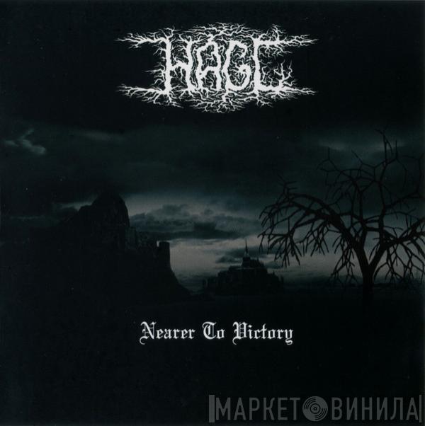 Hagl - Nearer To Victory