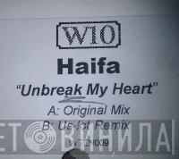 Haifa - Unbreak My Heart