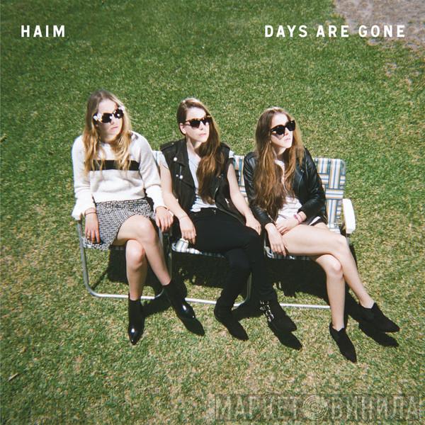  Haim   - Days Are Gone