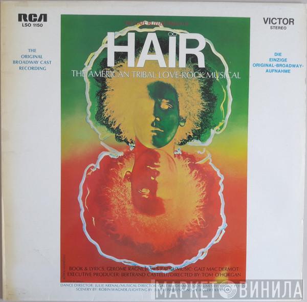  - Hair (The American Tribal Love-Rock Musical)