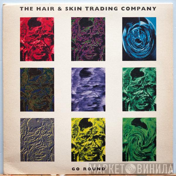 Hair & Skin Trading Company - Go Round
