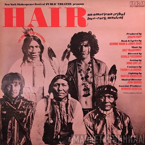  - Hair - The American Tribal Love-Rock Musical (The Original Broadway Cast Recording)