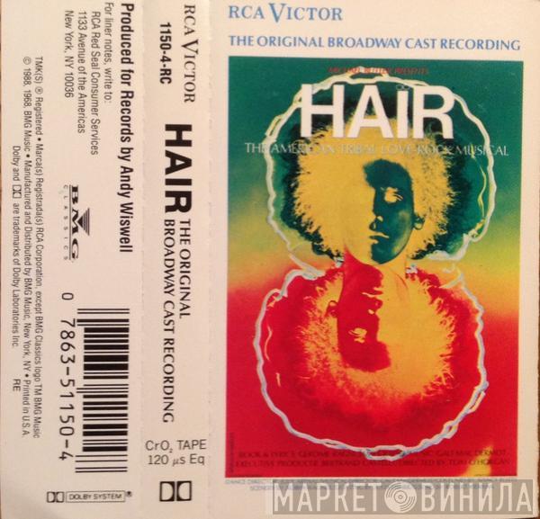  - Hair - The American Tribal Love-Rock Musical (The Original Broadway Cast Recording)