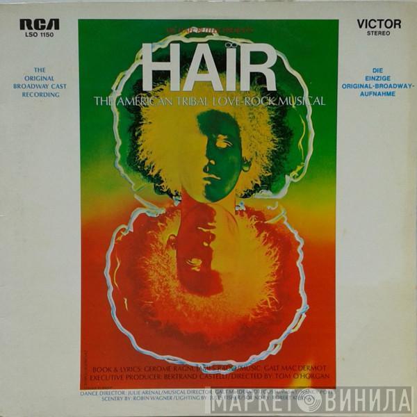  - Hair - The Original Broadway Cast Recording