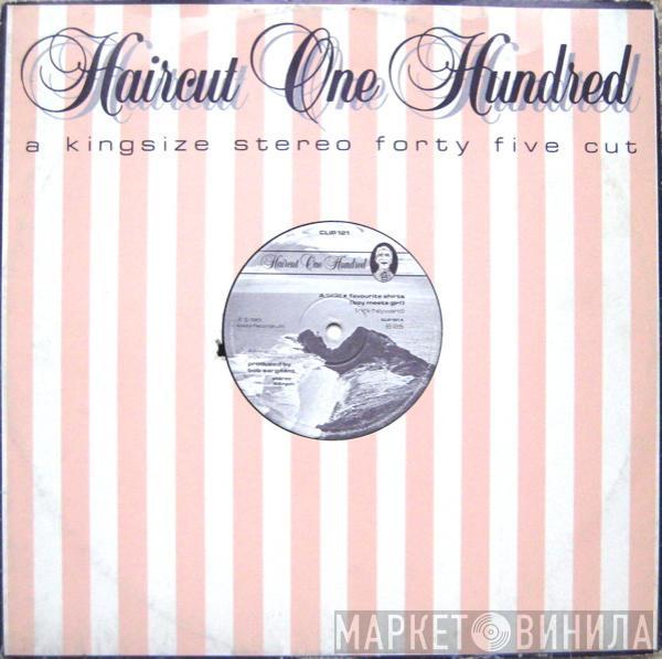  Haircut One Hundred  - Favourite Shirts (Boy Meets Girl)