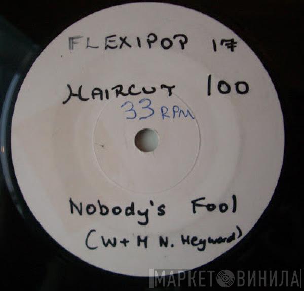 Haircut One Hundred - Nobody's Fool