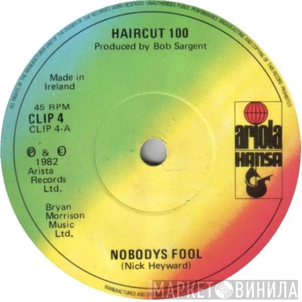  Haircut One Hundred  - Nobody's Fool