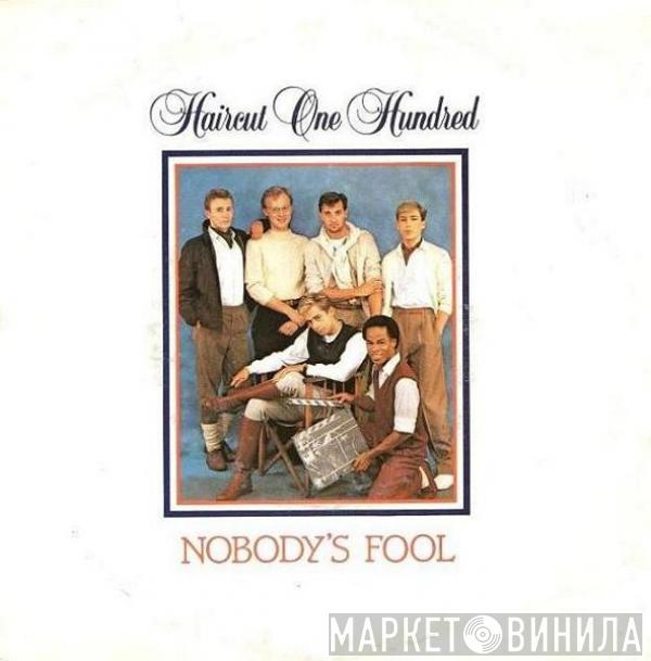  Haircut One Hundred  - Nobody's Fool