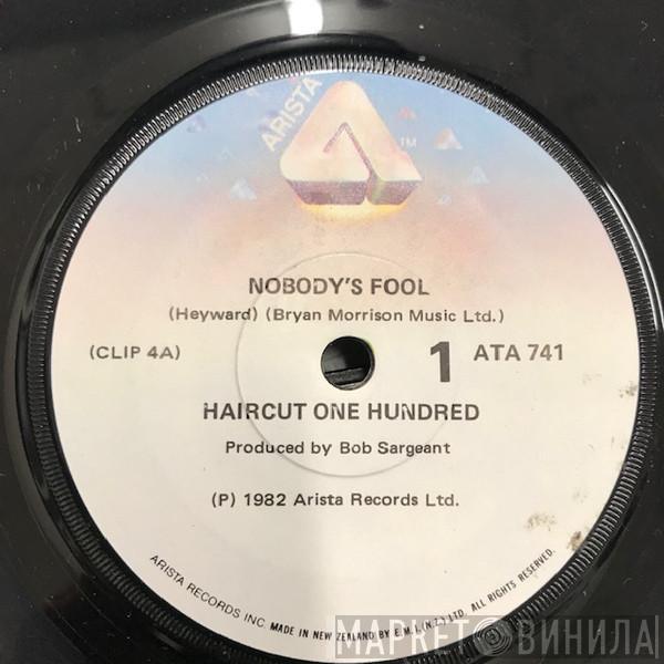  Haircut One Hundred  - Nobody's Fool