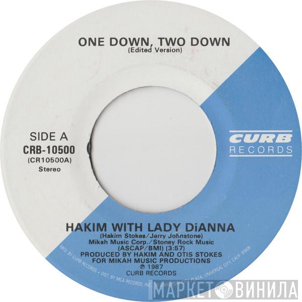 Hakim Stokes, Lady DiAnna - One Down, Two Down