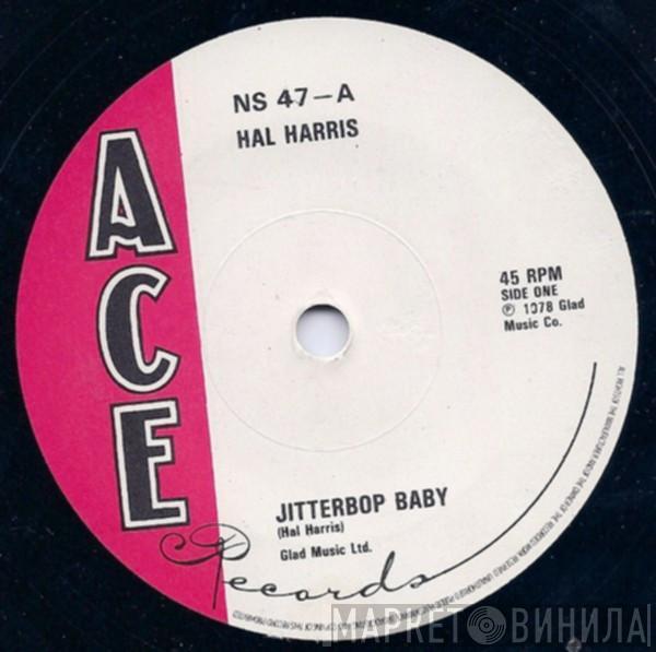 Hal Harris - Jitterbop Baby
