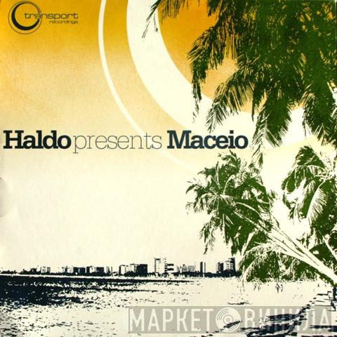 Haldo - Maceio