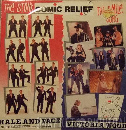 Hale And Pace, The Stonkers, Victoria Wood - The Stonk / The Smile Song