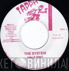 Half Pint  - The System