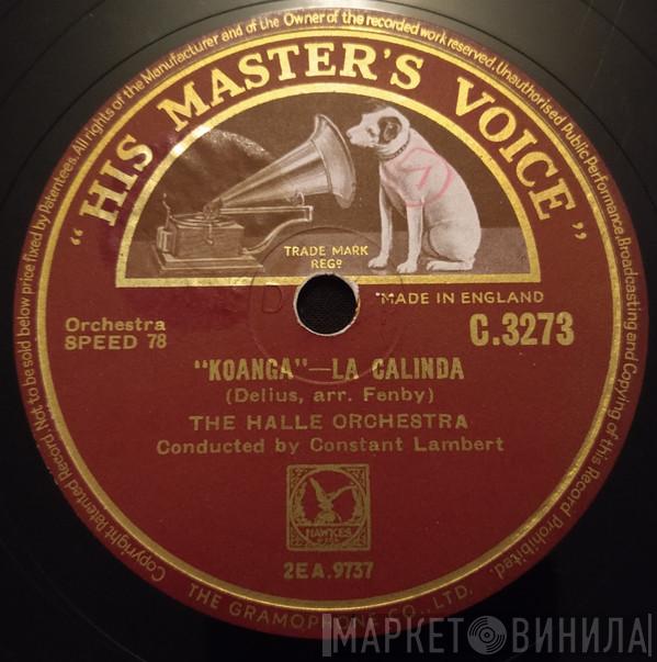 Hallé Orchestra, Constant Lambert - Hassan / Koanga