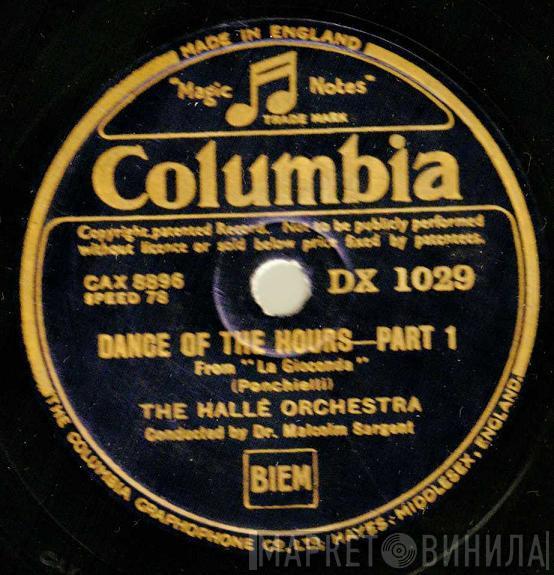 Hallé Orchestra - Dance Of The Hours-Part 1 / Dance Of The Hours-Part 2