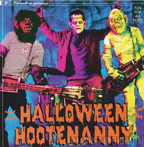  - Halloween Hootenanny