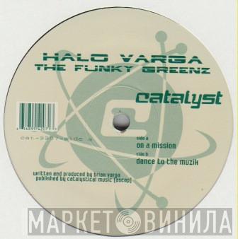 Halo Varga - The Funky Greenz